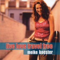 live love travel free (2006)